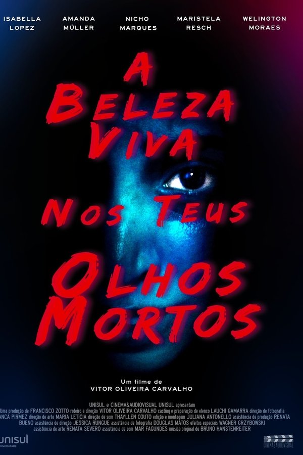 A Beleza Viva Nos Teus Olhos Mortos