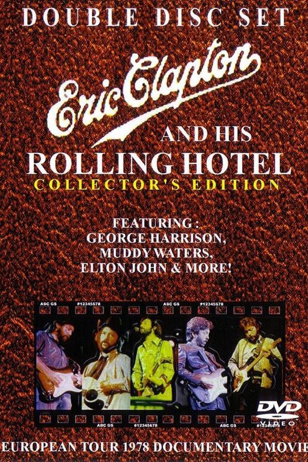 Eric Clapton And His Rolling Hotel