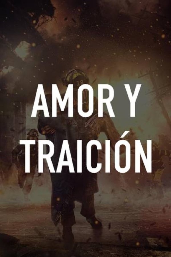 Amor Y Traición