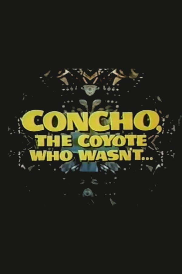 Concho, The Coyote Who Wasn't