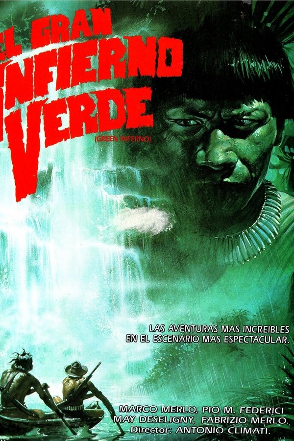 Holocausto Canibal 2: Infierno verde