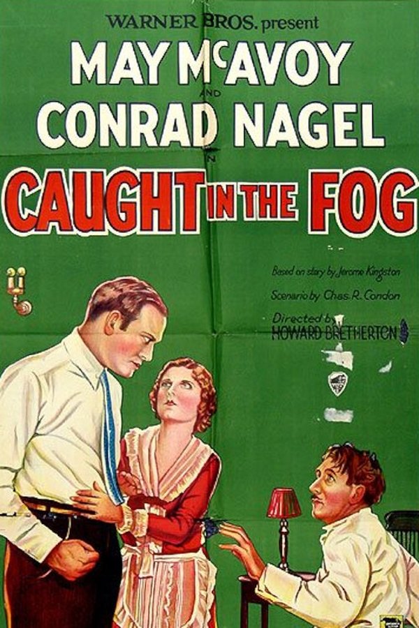 Caught In The Fog