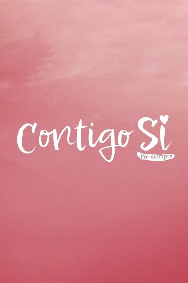 Contigo si