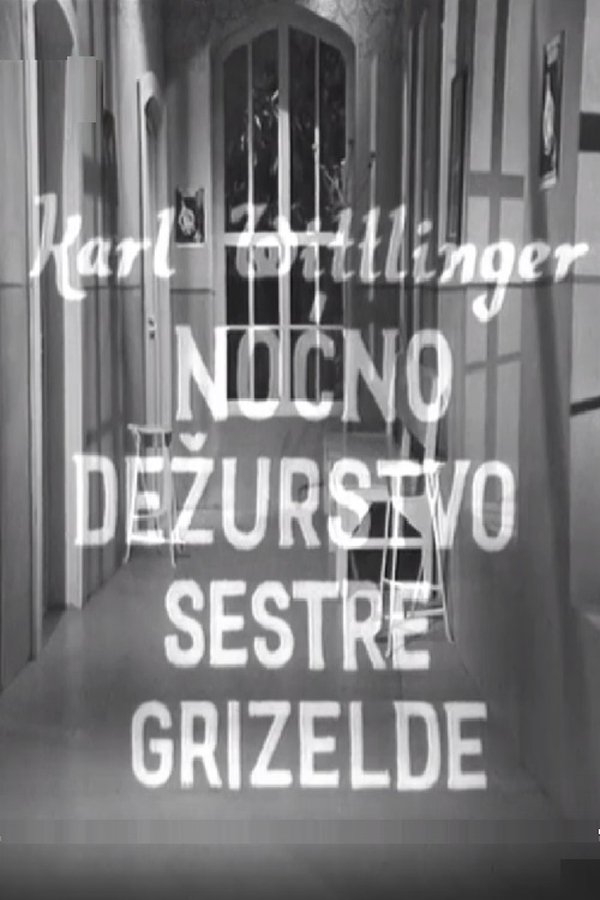 Noćno Dežurstvo Sestre Grizelde