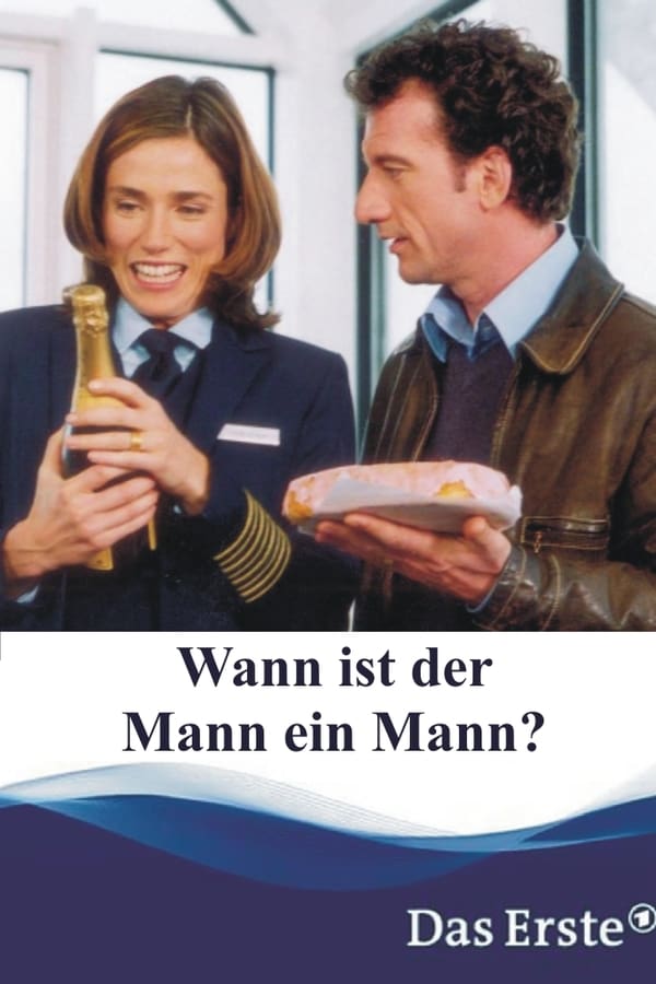 Wann Ist Der Mann Ein Mann?