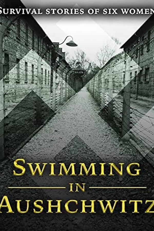 Swimming In Auschwitz