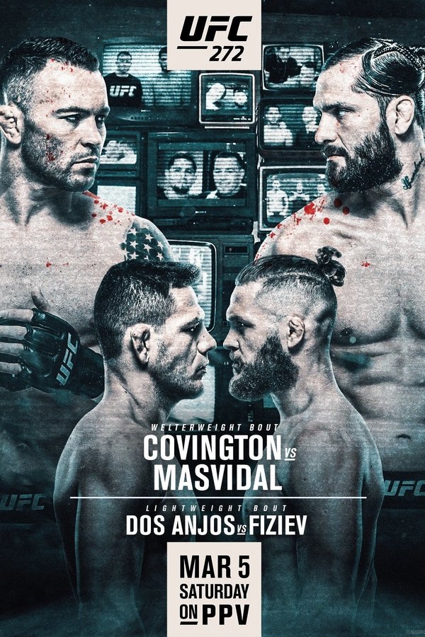 UFC 272: Covington Vs. Masvidal