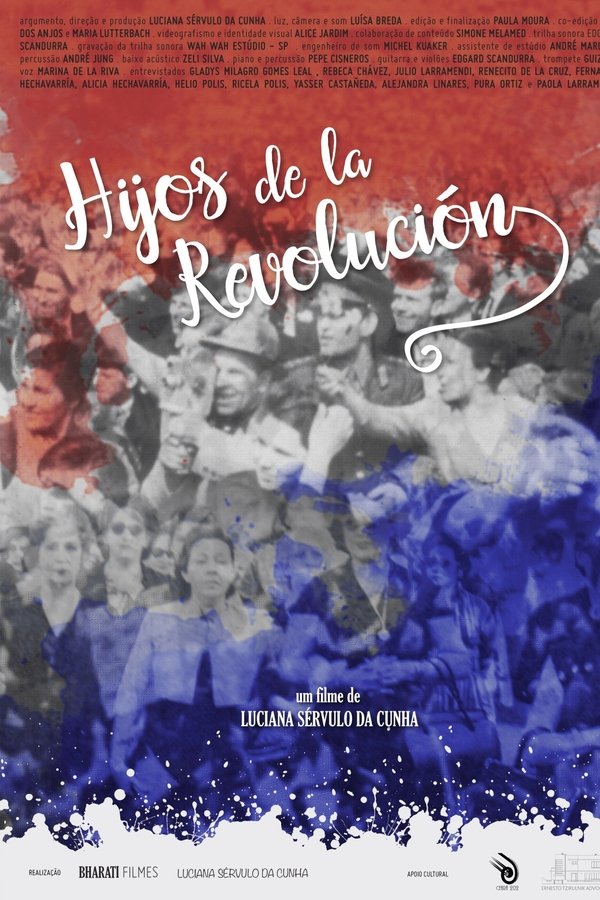 Hijos De La Revolución