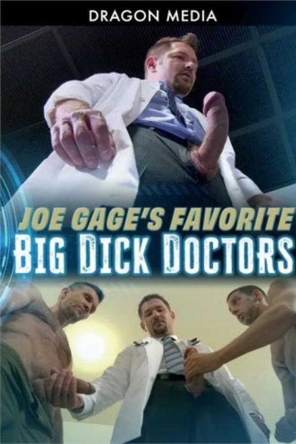 Joe Gage's Favorite Big Dick Doctors