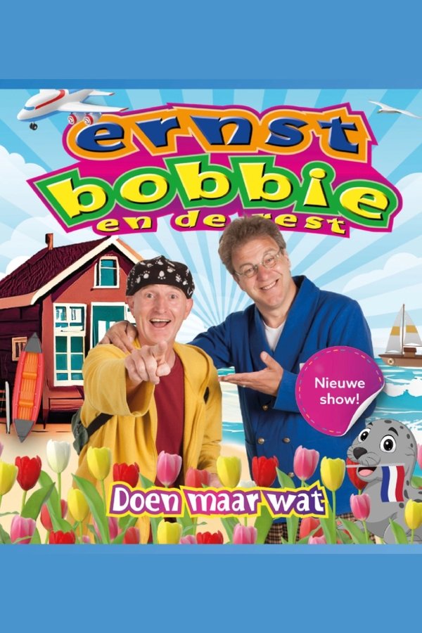 Ernst, Bobbie En De Rest: Doen Maar Wat