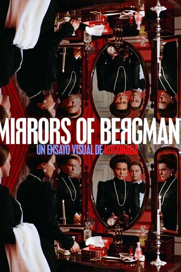 Mirrors Of Bergman