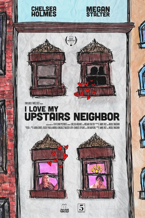 I Love My Upstairs Neighbor