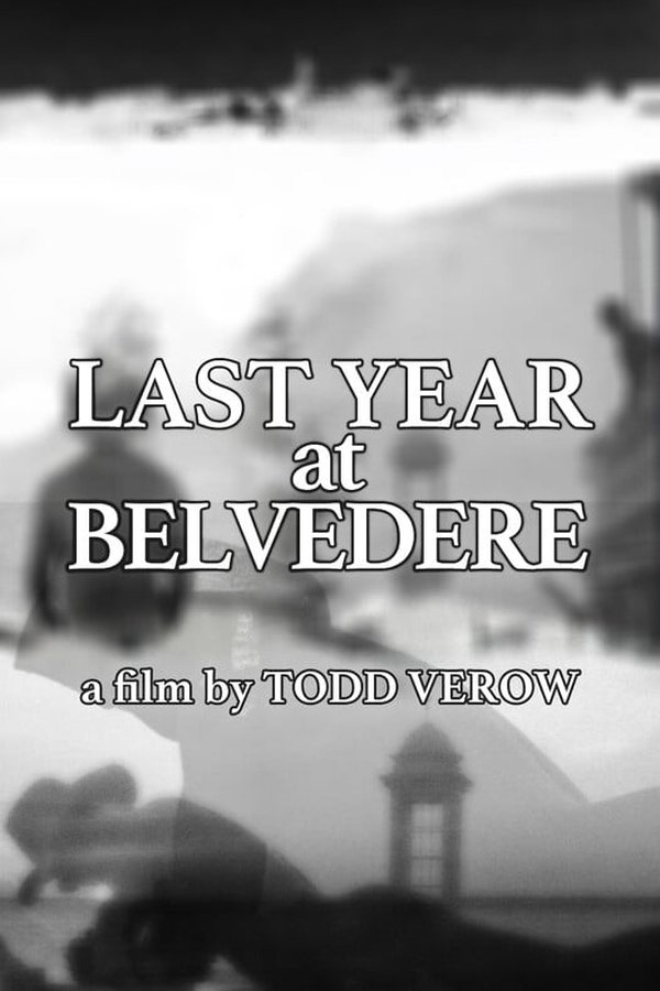 Last Year At Belvedere