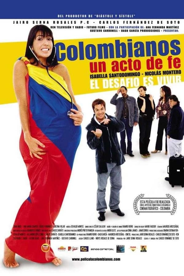 Colombianos, Un Acto De Fe