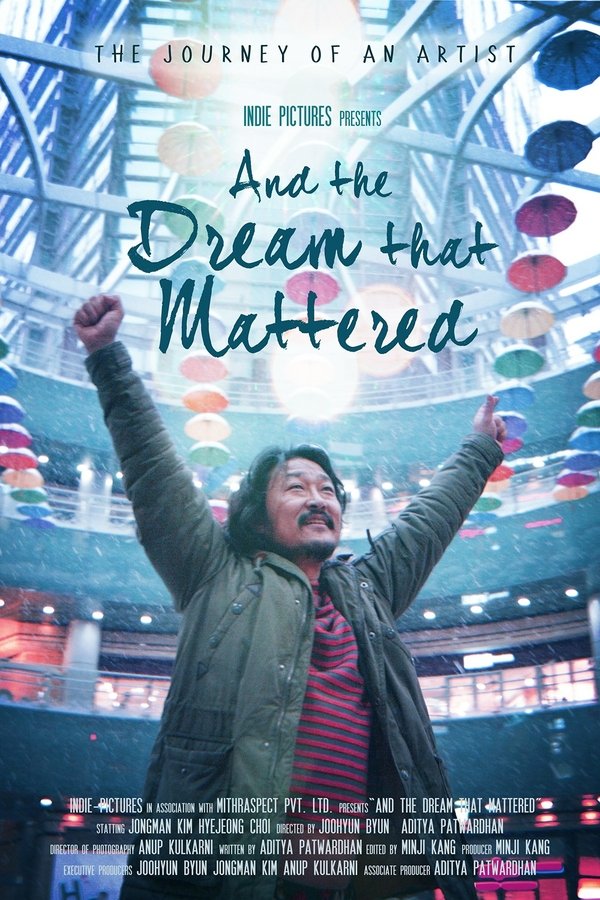And The Dream That Mattered