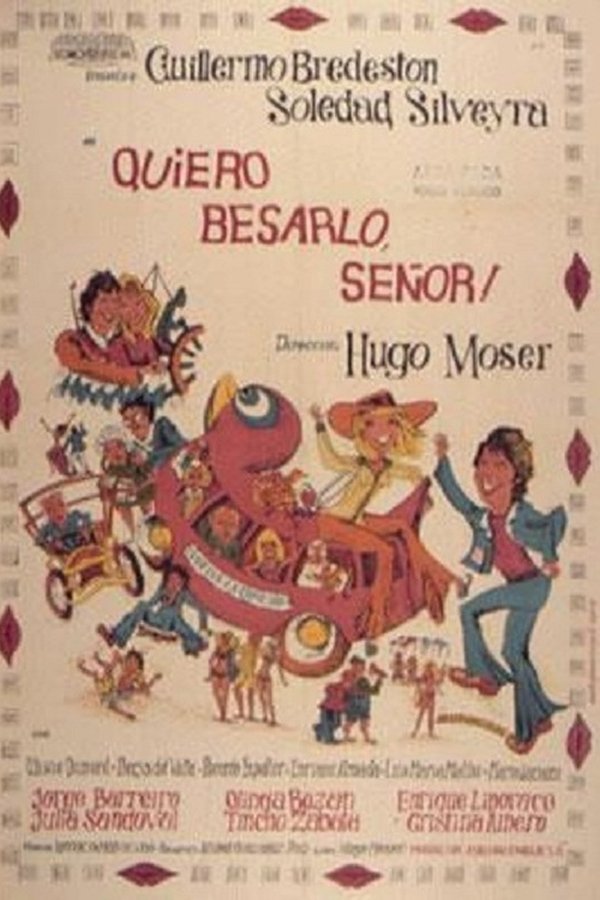 ¡Quiero Besarlo Señor!