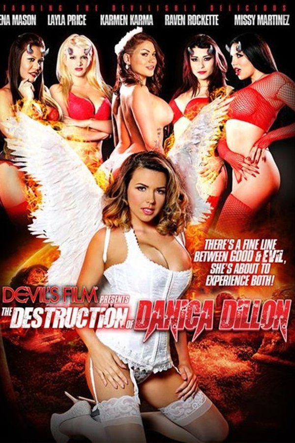 The Destruction Of Danica Dillon