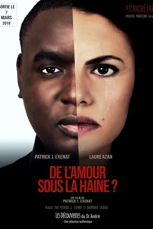 De L'amour Sous La Haine?