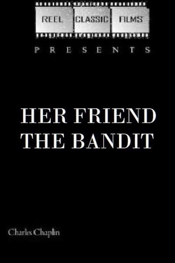 Her Friend The Bandit