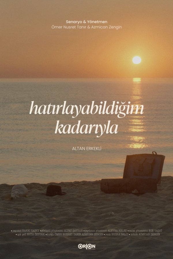 Hatırlayabildiğim Kadarıyla