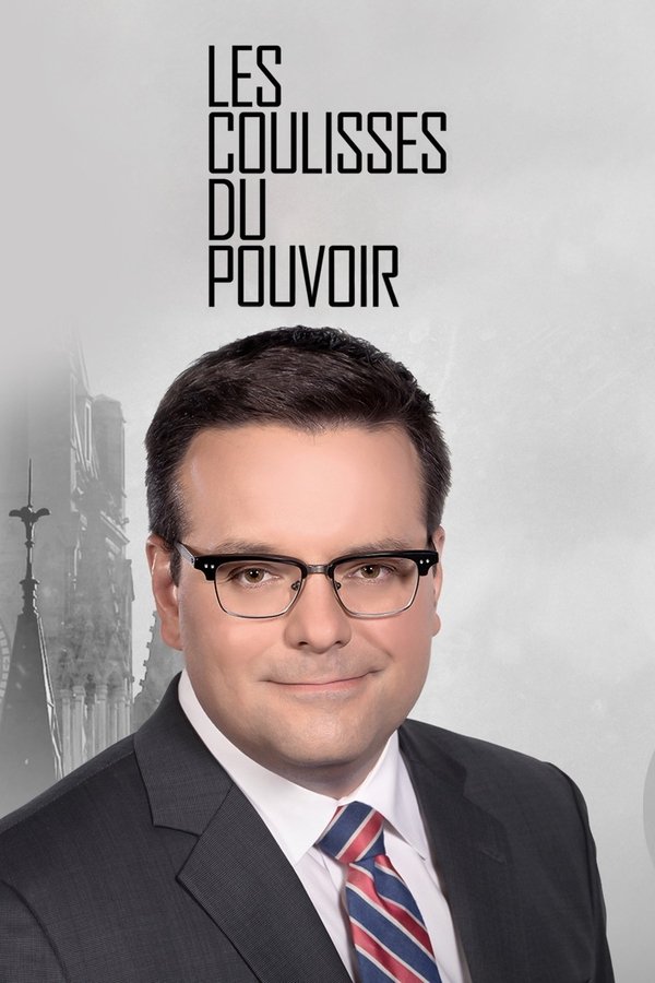 Les Coulisses Du Pouvoir