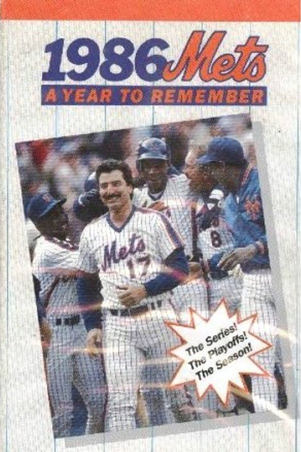 1986 Mets: A Year To Remember