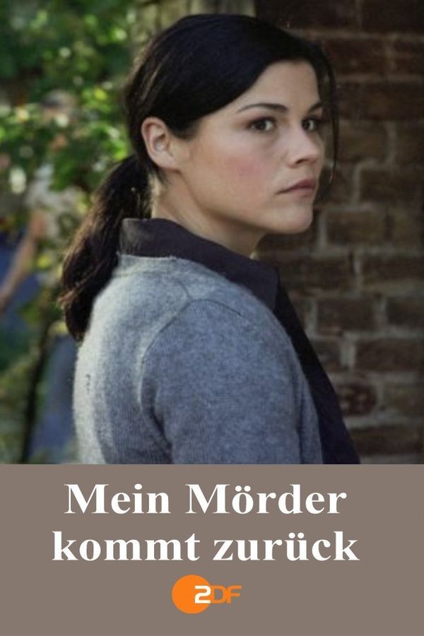 Mein Mörder Kommt Zurück
