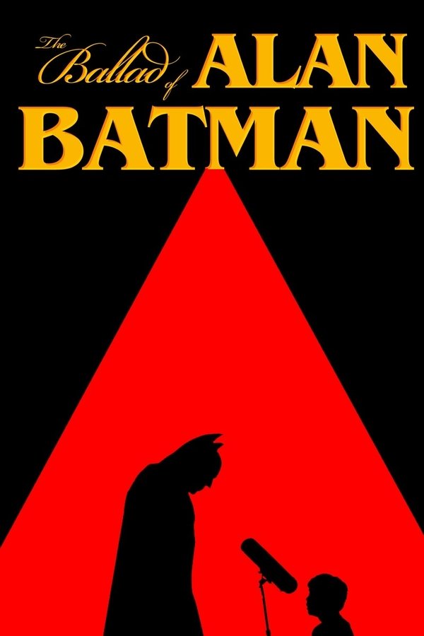 The Ballad Of Alan Batman