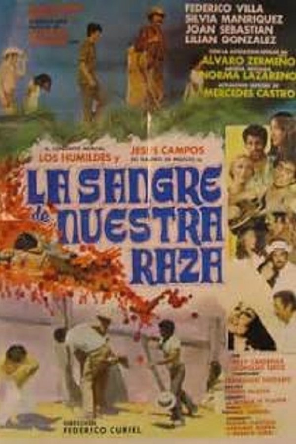 La Sangre De Nuestra Raza