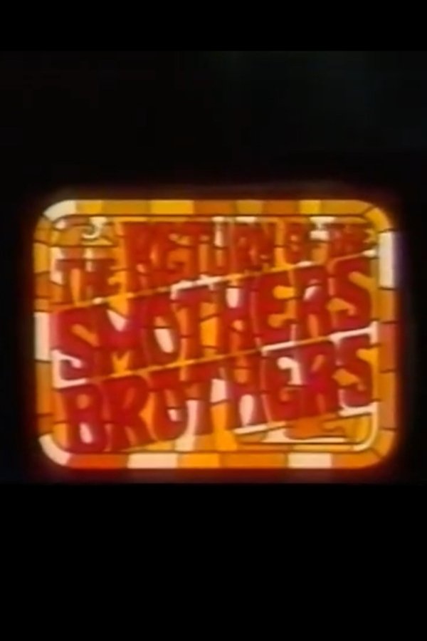 The Return Of The Smothers Brothers