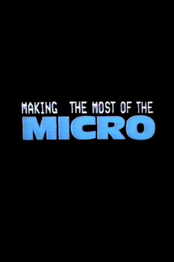 Making The Most Of The Micro