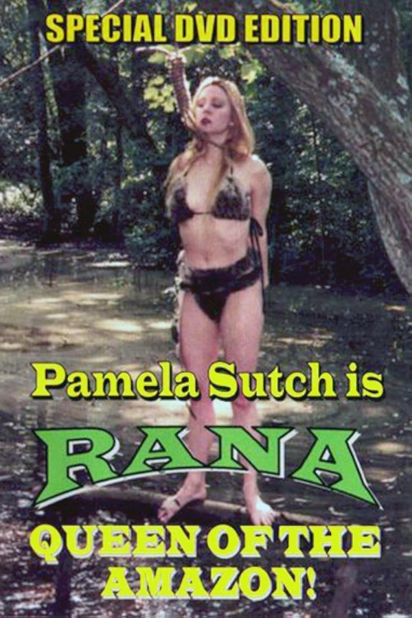 Rana, Queen Of The Amazon