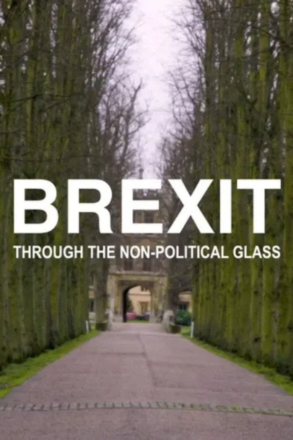 Brexit Through The Non-political Glass