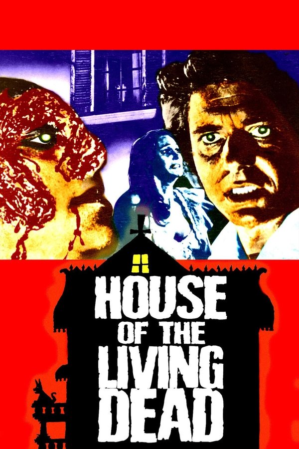 House Of The Living Dead
