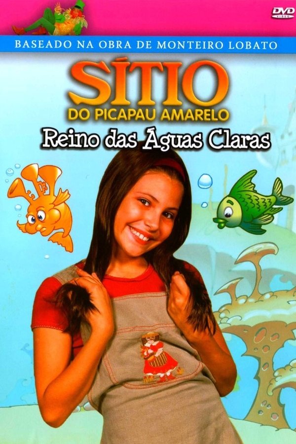 Sítio Do Picapau Amarelo: Reino Das Águas Claras