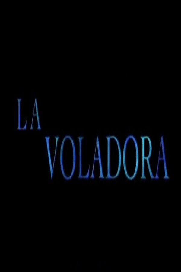 La Voladora