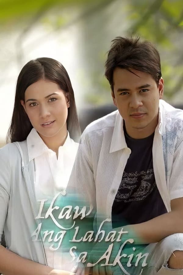 Ikaw Ang Lahat Sa Akin