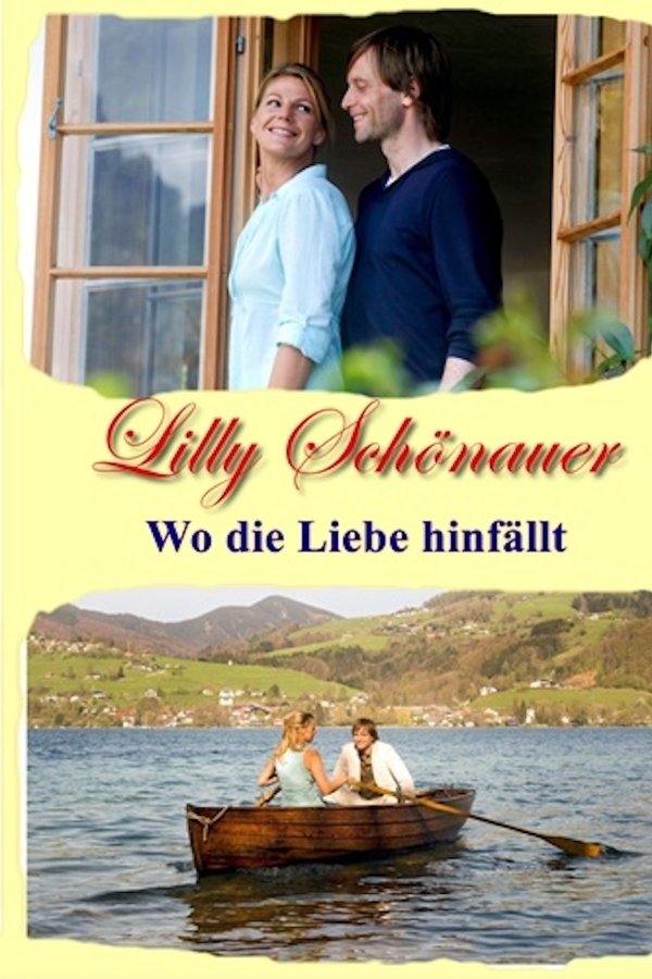 Lilly Schönauer - Wo Die Liebe Hinfällt