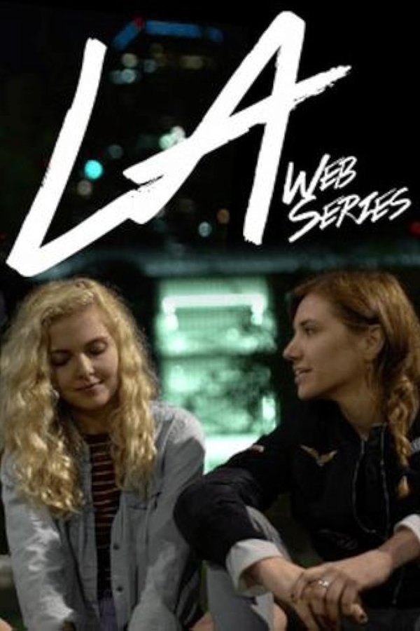 LA Web Series