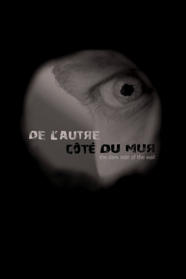 De L'autre Côté Du Mur