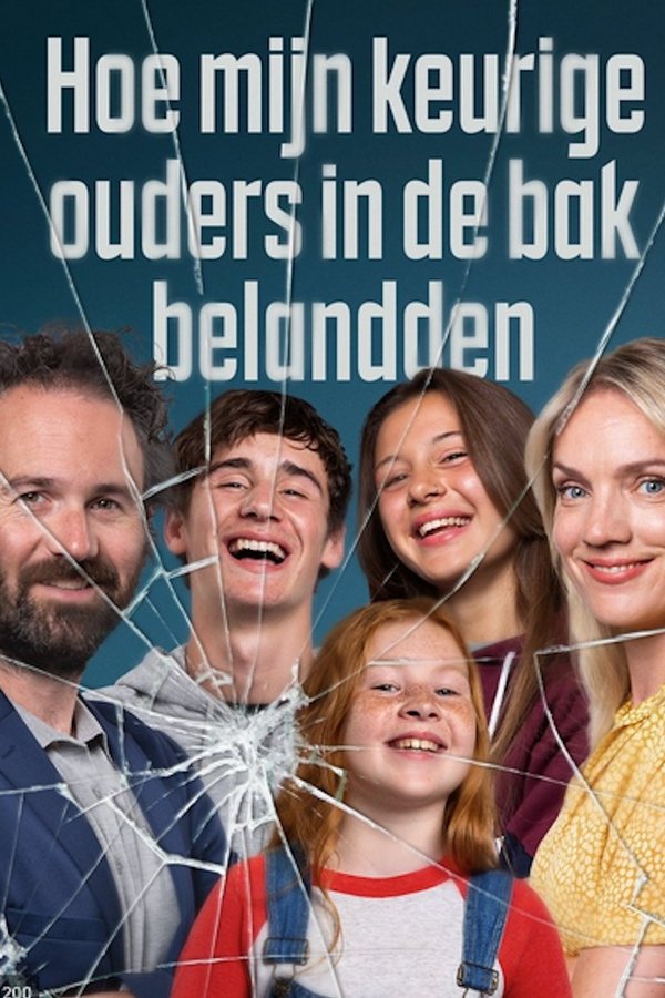 Hoe Mijn Keurige Ouders In De Bak Belandden