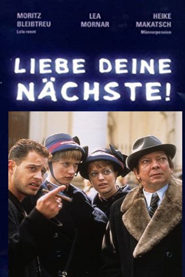 Liebe Deine Nächste!