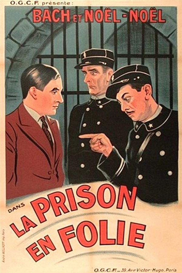 La Prison En Folie