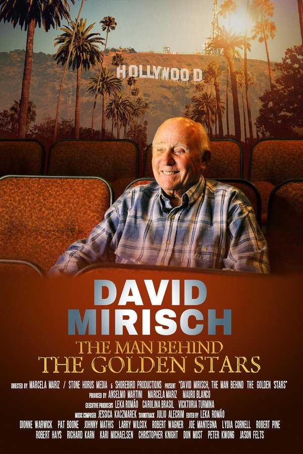 David Mirisch, The Man Behind The Golden Stars