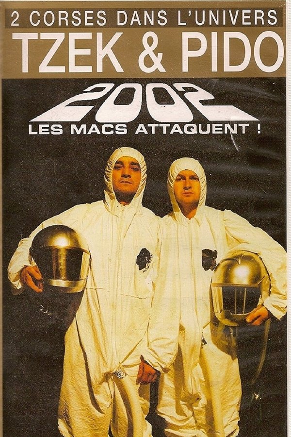 Tzek Et Pido Les Macs Attaquent !