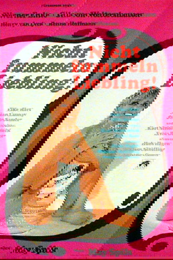 Nicht Fummeln, Liebling