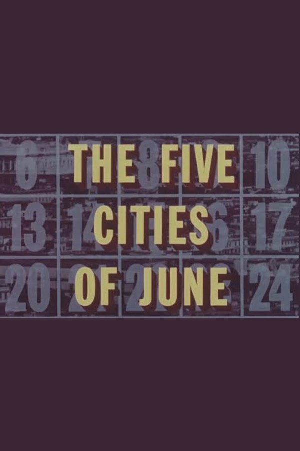 The Five Cities Of June