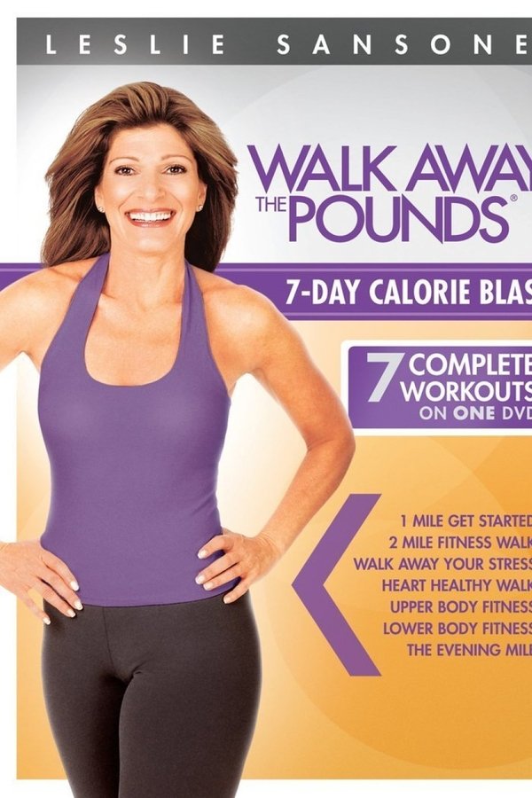 Leslie Sansone: Walk Away The Pounds: 7 Day Calorie Blast