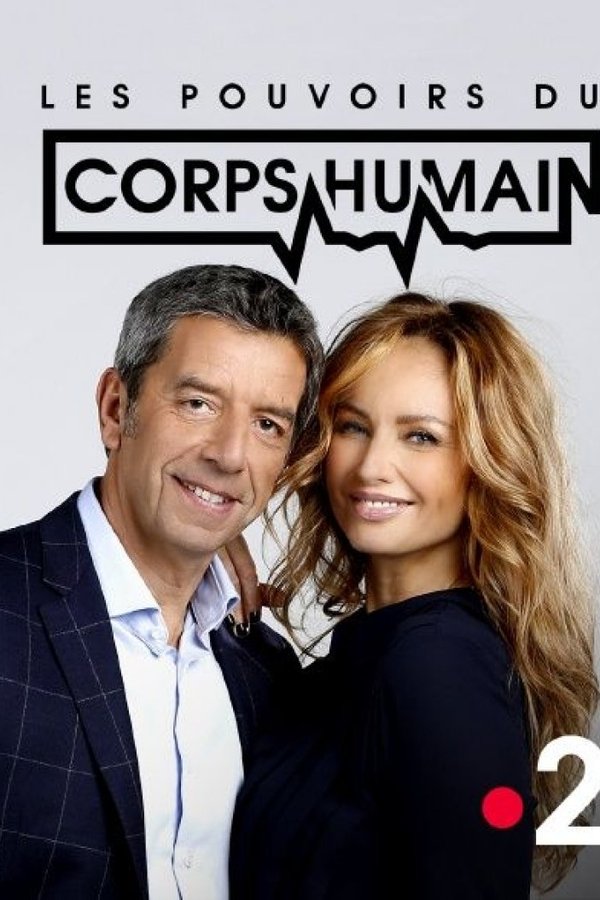 Les Pouvoirs Extraordinaires Du Corps Humain