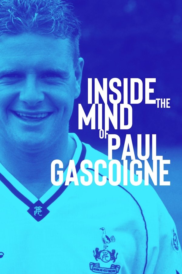 Inside The Mind Of Paul Gascoigne